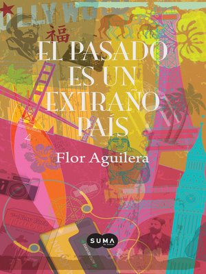 cover image of El pasado es un extraño país